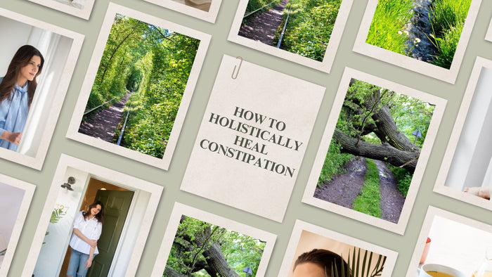 How to Holistically Heal Constipation