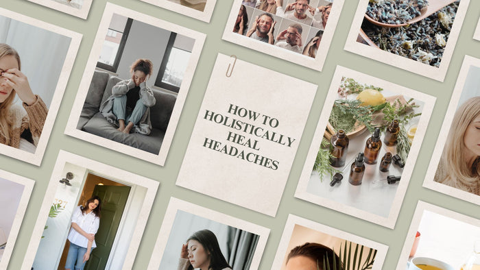 How To Holistically Heal Headaches