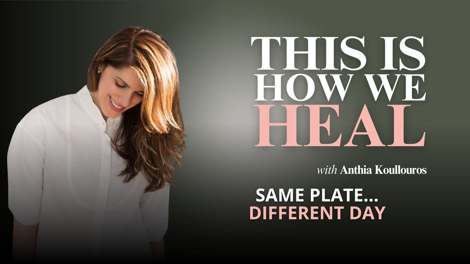 EP 2: Same Plate, Different Day